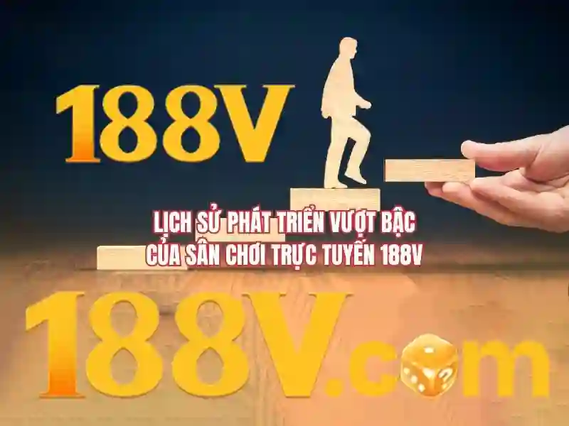 Sản phẩm và dịch vụ chủ chốt: Ứng dụng của phiên bản mới 188v